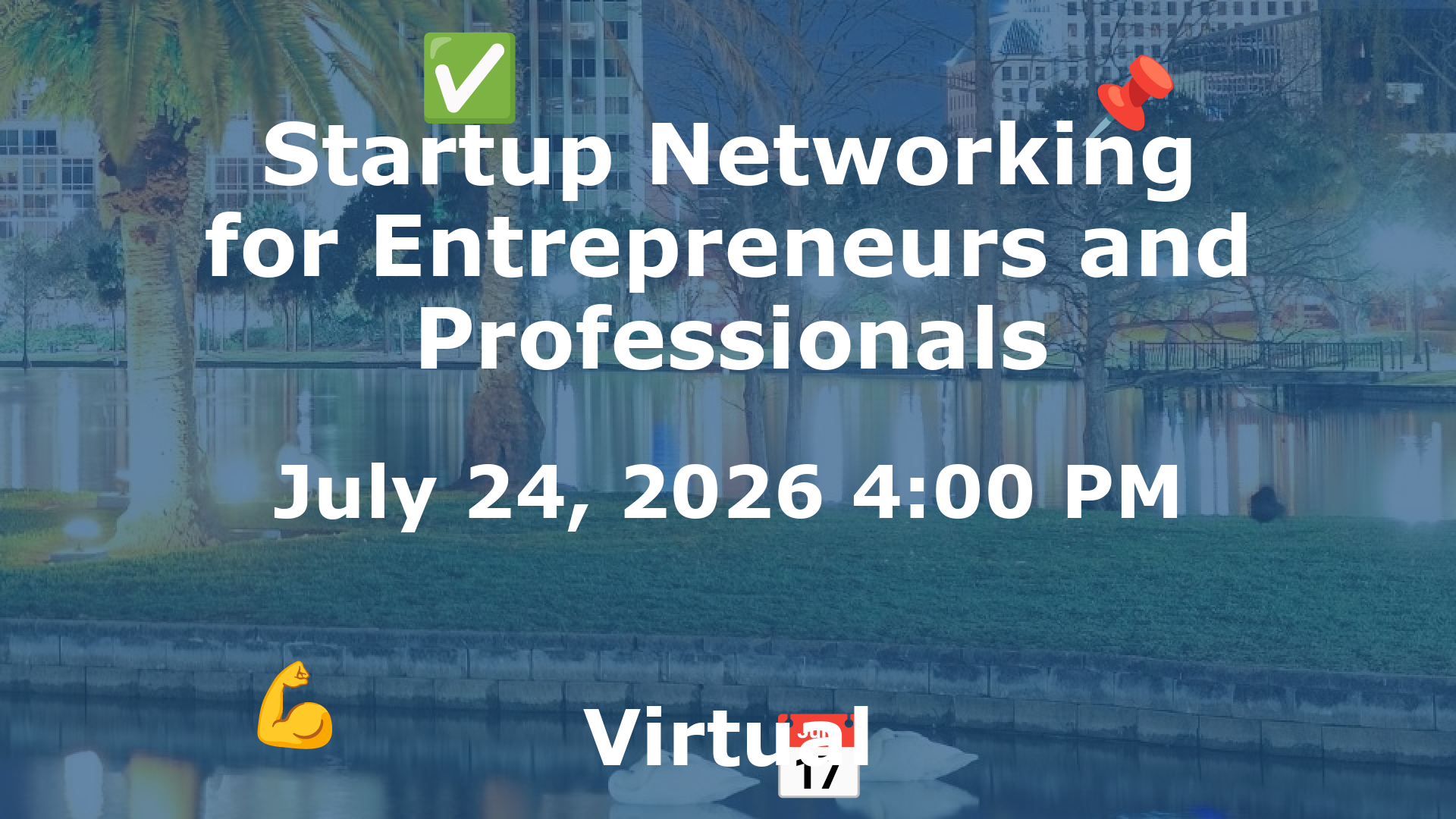 Startup Networking for Entrepreneurs and Professionals event image